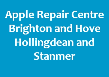 Apple Repair Centre Brighton and Hove Hollingdean and Stanmer