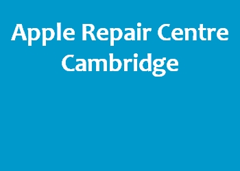 Apple Repair Centre Cambridge