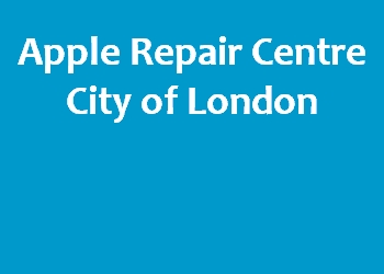 Apple Repair Centre City of London