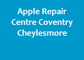 Apple Repair Centre Coventry Cheylesmore