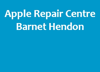 Apple Repair Centre Barnet Hendon