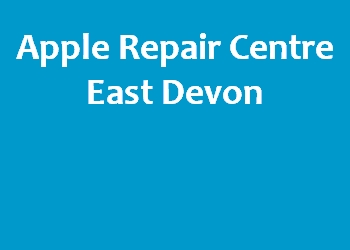Apple Repair Centre East Devon