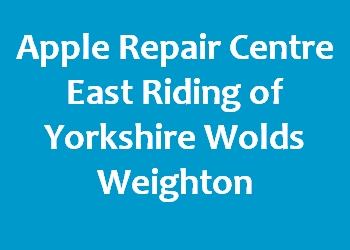 Apple Repair Centre East Riding of Yorkshire Wolds Weighton
