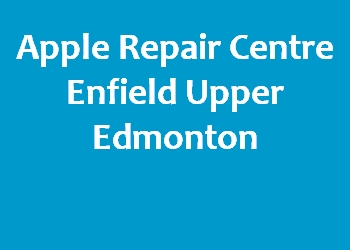Apple Repair Centre Enfield Upper Edmonton