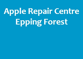 Apple Repair Centre Epping Forest