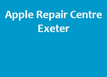 Apple Repair Centre Exeter