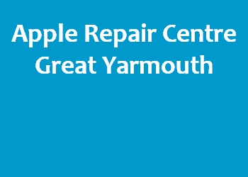 Apple Repair Centre Great Yarmouth