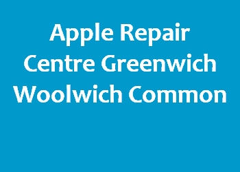 Apple Repair Centre Greenwich Woolwich Common