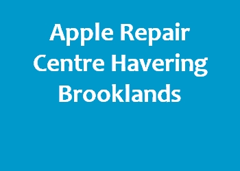 Apple Repair Centre Havering Brooklands