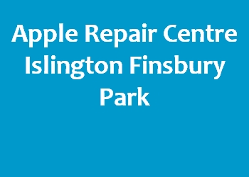 Apple Repair Centre Islington Finsbury Park