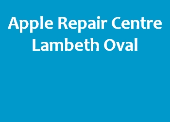 Apple Repair Centre Lambeth Oval