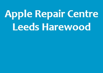 Apple Repair Centre Leeds Harewood