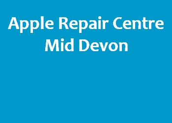 Apple Repair Centre Mid Devon
