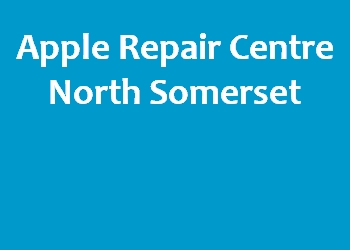 Apple Repair Centre North Somerset