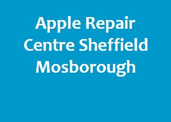 Apple Repair Centre Sheffield Mosborough