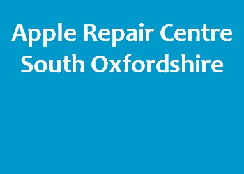 Apple Repair Centre South Oxfordshire