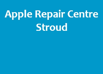 Apple Repair Centre Stroud