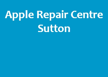 Apple Repair Centre Sutton