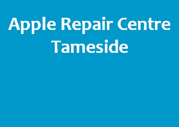 Apple Repair Centre Tameside