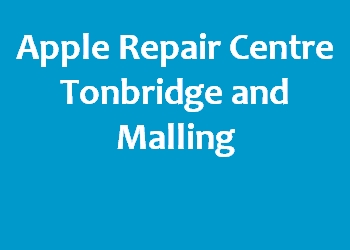 Apple Repair Centre Tonbridge and Malling