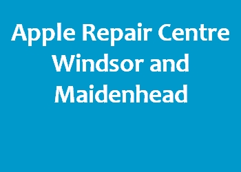 Apple Repair Centre Windsor and Maidenhead