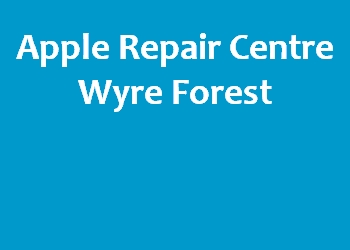 Apple Repair Centre Wyre Forest