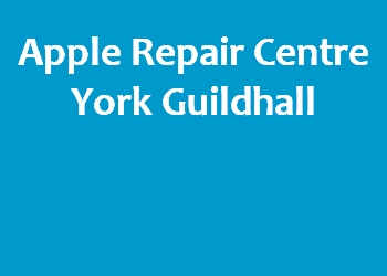Apple Repair Centre York Guildhall