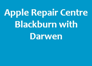 Apple Repair Centre Blackburn with Darwen
