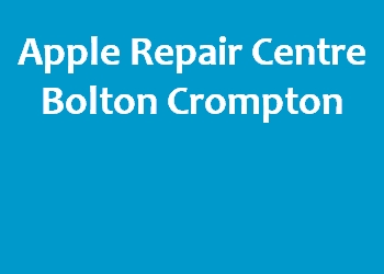 Apple Repair Centre Bolton Crompton