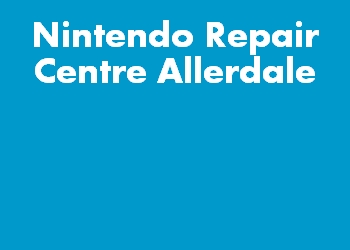 Nintendo Repair Centre Allerdale