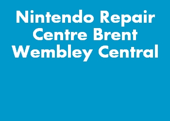 Nintendo Repair Centre Brent Wembley Central