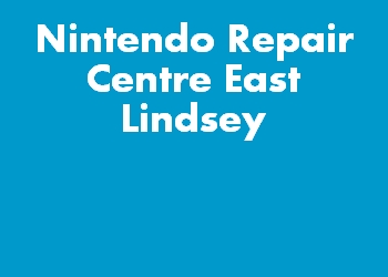 Nintendo Repair Centre East Lindsey