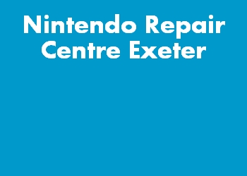 Nintendo Repair Centre Exeter