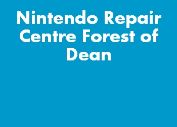 Nintendo Repair Centre Forest of Dean