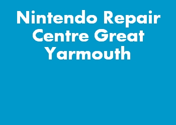 Nintendo Repair Centre Great Yarmouth