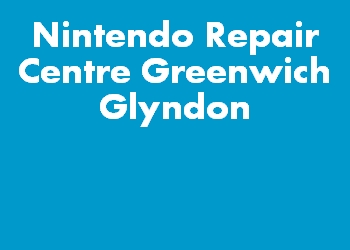Nintendo Repair Centre Greenwich Glyndon