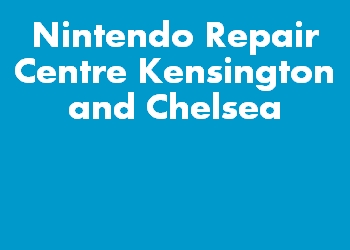 Nintendo Repair Centre Kensington and Chelsea