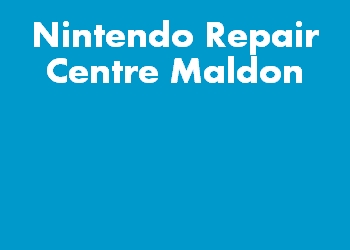 Nintendo Repair Centre Maldon