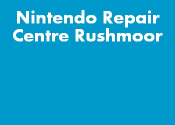 Nintendo Repair Centre Rushmoor