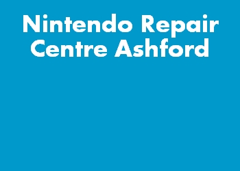 Nintendo Repair Centre Ashford