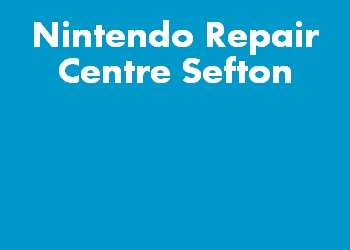 Nintendo Repair Centre Sefton