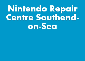 Nintendo Repair Centre Southend-on-Sea