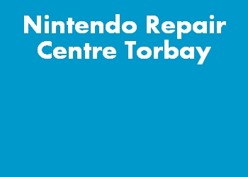 Nintendo Repair Centre Torbay