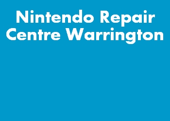 Nintendo Repair Centre Warrington