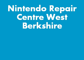 Nintendo Repair Centre West Berkshire