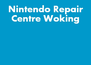 Nintendo Repair Centre Woking