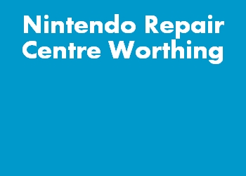 Nintendo Repair Centre Worthing