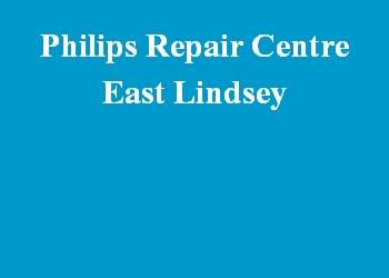 Philips Repair Centre East Lindsey