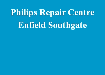 Philips Repair Centre Enfield Southgate