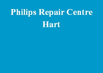 Philips Repair Centre Hart